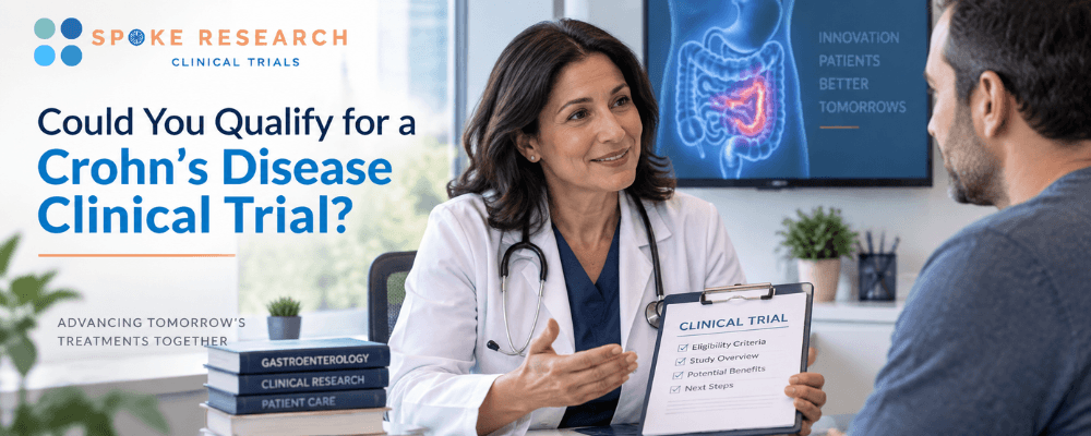 Could You Qualify for a Crohn’s Disease Clinical Trial?